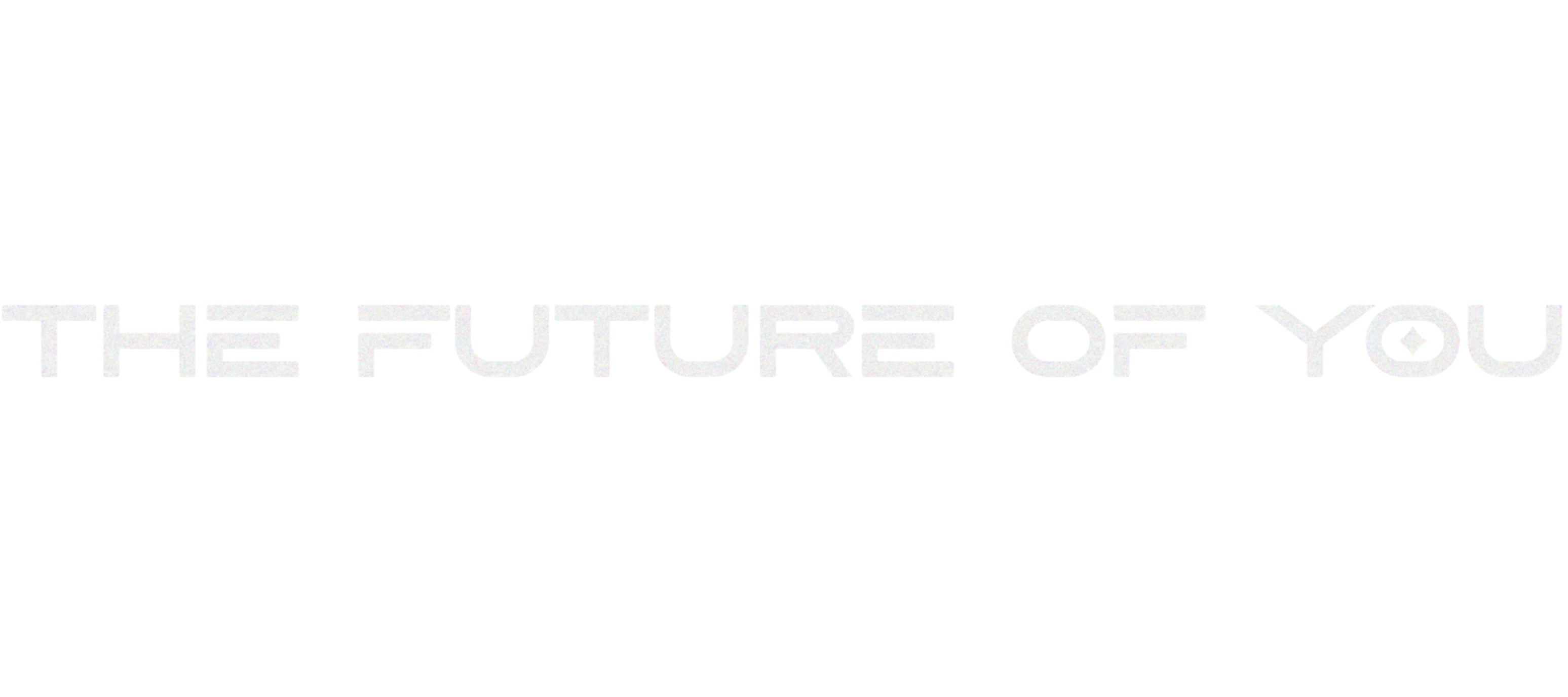 The future of you